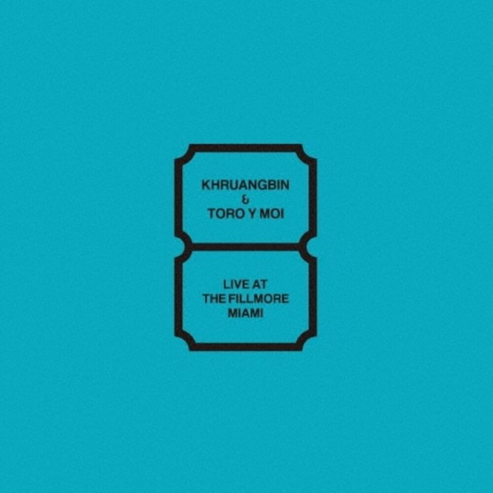 Khruangbin & Toro Y Moi - Live At The Fillmore Miami  CD